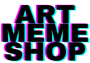 Art Meme Shop